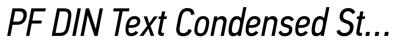 PF DIN Text Condensed Std Italic